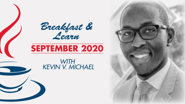Promotional graphic for a 'Breakfast & Learn' event in September 2020 with Kevin V. Michael, organized by the Haitian American Chamber of Commerce of Florida (HACCOF). The graphic features a stylized steaming coffee cup design in red and blue on the left side and a black and white portrait of Kevin V. Michael on the right, who is wearing glasses, a tie, and a suit jacket, with a pleasant smile. The event details are written in blue and red font, emphasizing the educational and networking nature of the event.